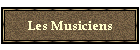 Les Musiciens