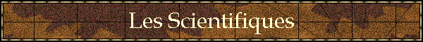 Les Scientifiques